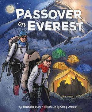 Passover on Everest - Rachelle Burk