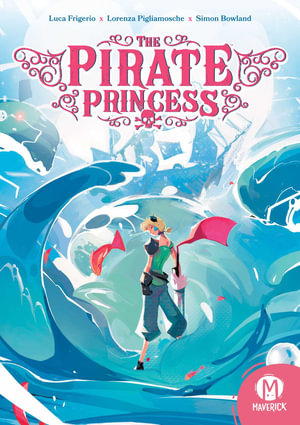 The Pirate Princess - Luca Frigerio