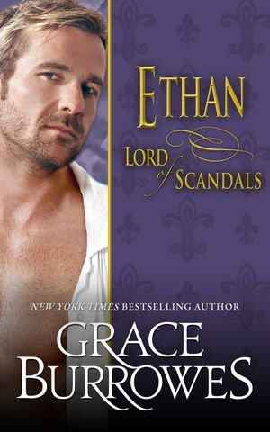 Ethan : Lord of Scandal - Grace Burrowes