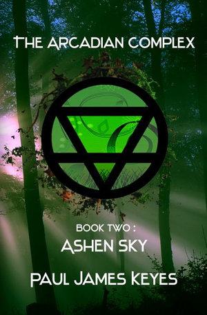 Ashen Sky : A Dark Epic Fantasy - Paul James Keyes