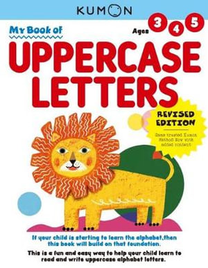 My Book of Uppercase Letters : My First Book: Kumon Workbooks - KUMON PUBLISHING