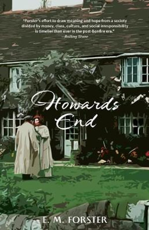 Howards End (Warbler Classics) - E. M. Forster