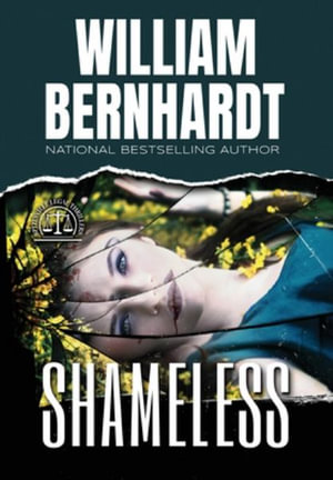 Shameless : Splitsville Legal Thriller - William Bernhardt