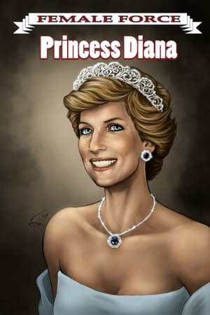 Female Force : Princess Diana - Darren G. Davis