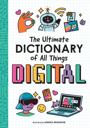 The Ultimate Dictionary of All Things Digital - duopress labs