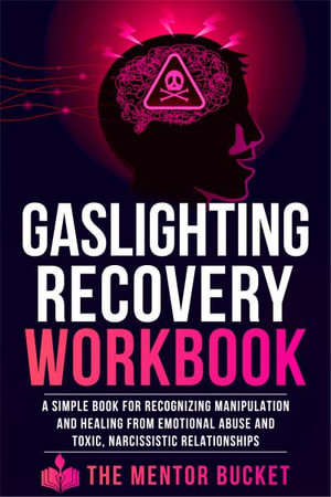 Gaslighting Recovery Workbook by The Menor Bucket | A Simple Book for ...