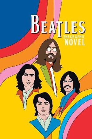 Orbit : The Beatles: John Lennon, Paul McCartney, George Harrison and Ringo Starr - Marc Shapiro