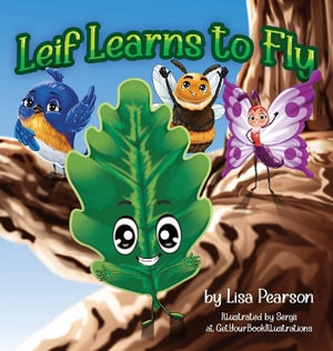 Leif Learns To Fly - Lisa Pearson