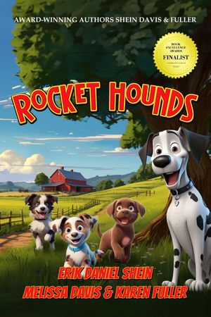 Rocket Hounds - Erik Daniel Shein