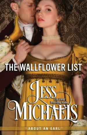 The Wallflower List - Jess Michaels