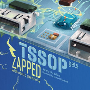 TSSOP gets ZAPPED : by Static Electricity - Jeffrey C. Dunnihoo