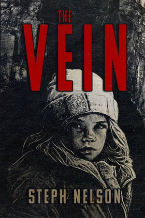 The Vein - Steph Nelson