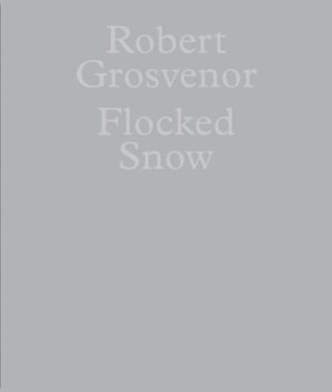 Robert Grosvenor : Flocked Snow - Robert Grosvenor