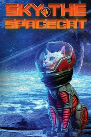 Sky The Spacecat - Chris Harris