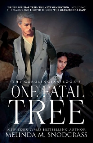 One Fatal Tree - Melinda M.  M. Snodgrass