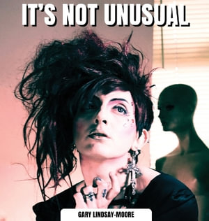 It's Not Unusual - Gary Lindsay-Moore