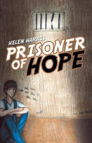 Prisoner of Hope - Helen Harris