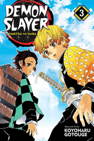 Demon Slayer: Kimetsu no Yaiba, Vol. 3 : Demon Slayer: Kimetsu no Yaiba - Koyoharu Gotouge