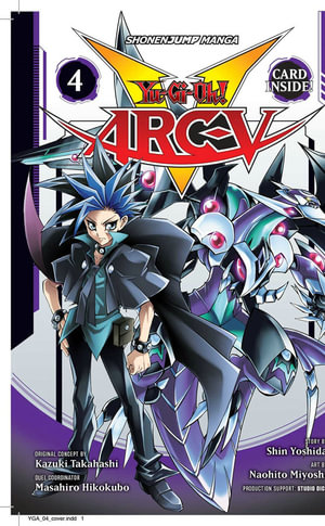 Yu-Gi-Oh! Arc-V, Vol. 4 : Yu-Gi-Oh! Arc-V - Kazuki Takahashi