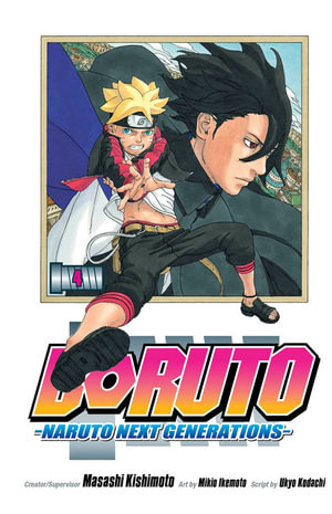 Boruto Naruto Next Generations Boruto Volume 4 By Masashi Kishimoto Booktopia