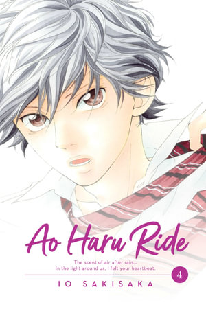 Ao Haru Ride, Vol. 4 : Ao Haru Ride - Io Sakisaka