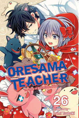 Oresama Teacher, Vol. 26 : Oresama Teacher - Izumi Tsubaki