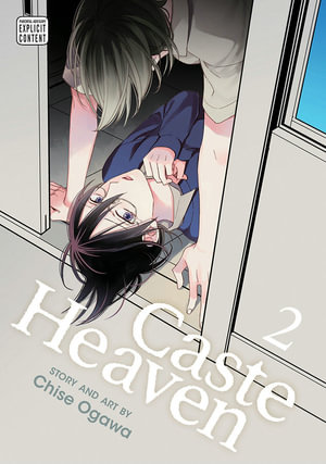 Caste Heaven, Vol. 2 : Caste Heaven - Chise Ogawa