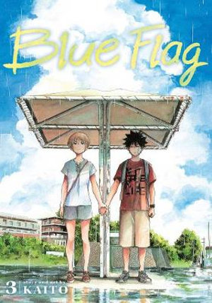 Blue Flag, Vol. 3 : Blue Flag - KAITO