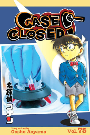 Case Closed, Vol. 75 : Case Closed - Gosho Aoyama