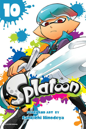 Splatoon, Vol. 10 : Splatoon - Sankichi Hinodeya