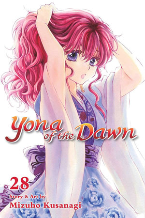 Yona of the Dawn, Vol. 28 : Yona of the Dawn - Mizuho Kusanagi