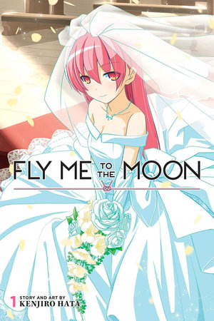 Fly Me to the Moon, Vol. 1 : Fly Me to the Moon - Kenjiro Hata