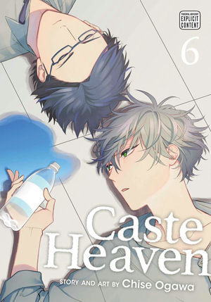 Caste Heaven: Volume 6 : Caste Heaven - Chise Ogawa