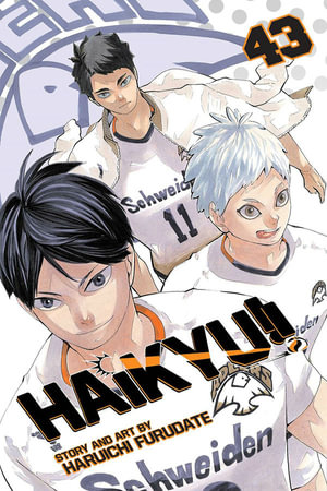 Haikyu!!, Vol. 43 : Haikyu!! - Haruichi Furudate