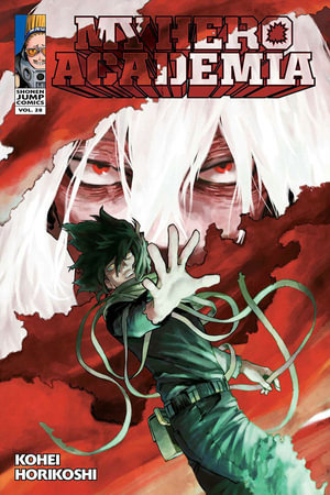 My Hero Academia, Vol. 28 : My Hero Academia - Kohei Horikoshi