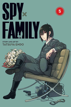 Spy x Family, Vol. 5 : Spy x Family - Tatsuya Endo