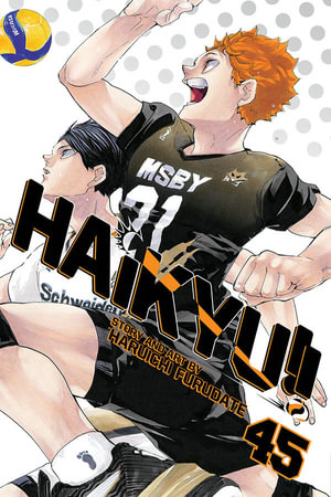 Haikyu!!, Vol. 45 : Haikyu!! - Haruichi Furudate