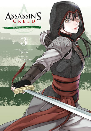 Assassin's Creed : Blade of Shao Jun, Vol. 3 - Minoji Kurata