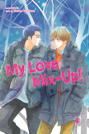 My Love Mix-Up!: Volume 4 : My Love Mix-Up! - Wataru Hinekure