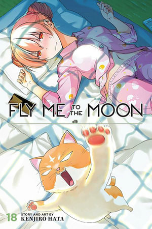 Fly Me to the Moon : Volume 18 : Fly Me to the Moon - Kenjiro Hata