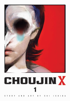 Choujin X, Vol. 1 : Choujin X - Sui Ishida