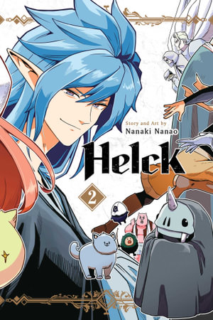 Helck, Vol. 2 : Helck - Nanaki Nanao