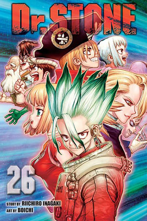 Dr. STONE, Vol. 26 : Dr. STONE - Riichiro Inagaki