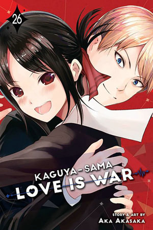 Kaguya-sama : Love Is War, Vol. 26 - Aka Akasaka