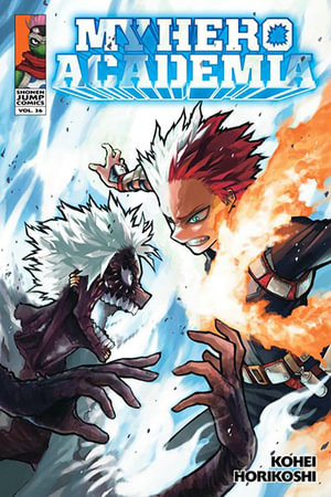 My Hero Academia : Volume 36 : My Hero Academia - Kohei Horikoshi