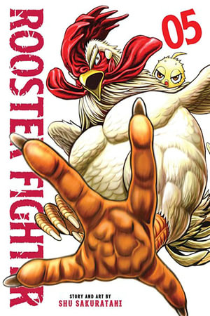 Rooster Fighter, Vol. 5 : Rooster Fighter - Shu Sakuratani