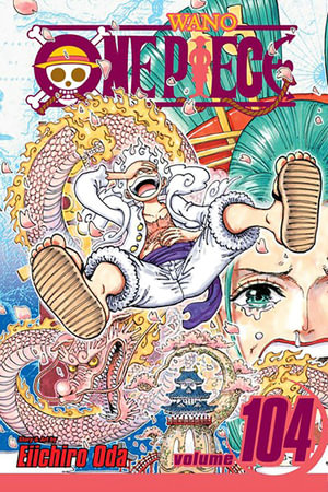 One Piece: Volume 104 : One Piece - Eiichiro Oda