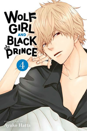 Wolf Girl and Black Prince : Wolf Girl and Black Prince - Ayuko Hatta