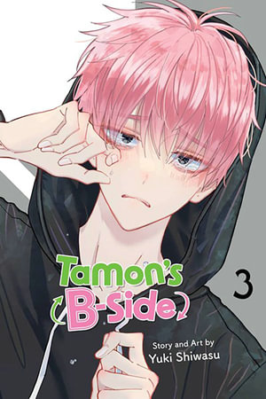 Tamon's B-Side, Vol. 3 : Tamon's B-Side - Yuki Shiwasu