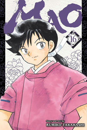 Mao, Vol. 16 : Mao - Rumiko Takahashi